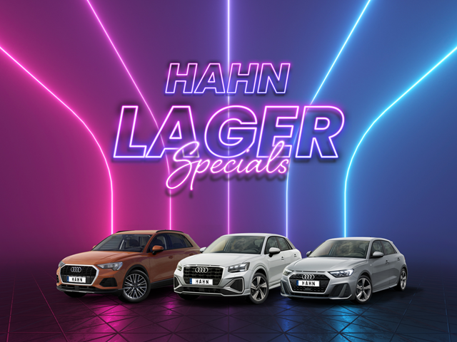 Die Audi Lager Specials bei Hahn – Sofort verfügbare Audi Lagerwagen mit Preisvorteilen